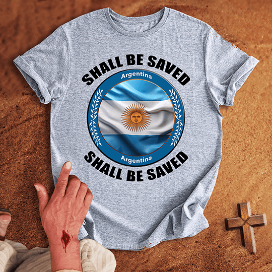 Argentina Shall Be Saved T Shirt - White 2XL | Biblical & Scripture Inspired Apparel | Jesus Monk