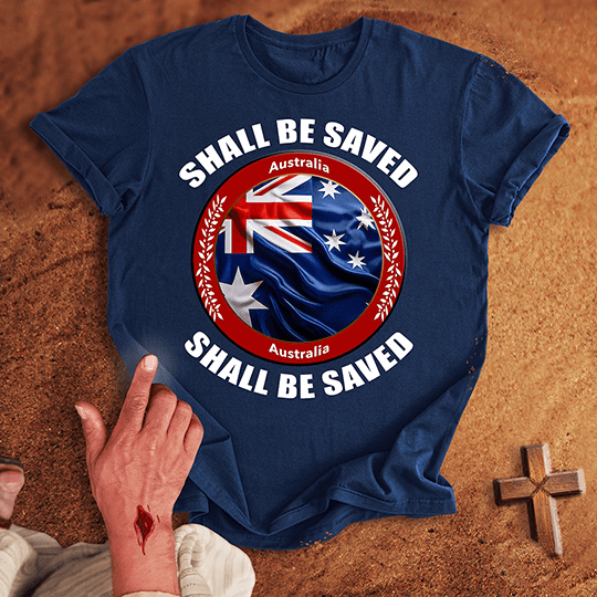 Australia Shall Be Saved T Shirt - Military Green M | Biblical & Scripture Inspired Apparel | Jesus Monk