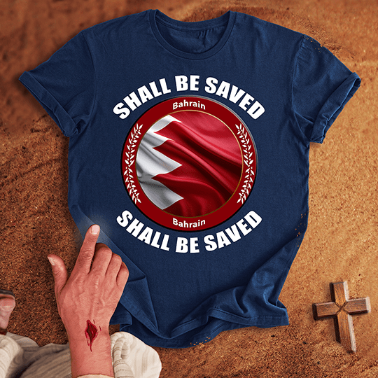 Bahrain Shall Be Saved T Shirt - Red S | Biblical & Scripture Inspired Apparel | Jesus Monk