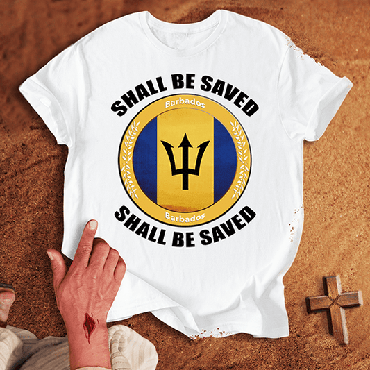Barbados Shall Be Saved T-shirt