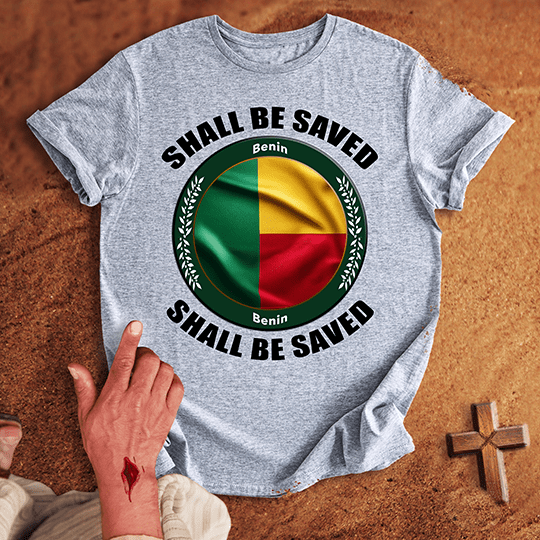 Benin Shall Be Saved T Shirt - White 2XL | Biblical & Scripture Inspired Apparel | Jesus Monk