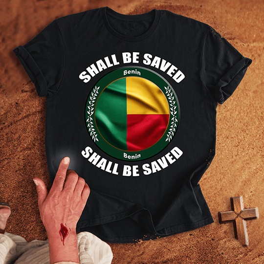 Benin Shall Be Saved T Shirt - White M | Biblical & Scripture Inspired Apparel | Jesus Monk