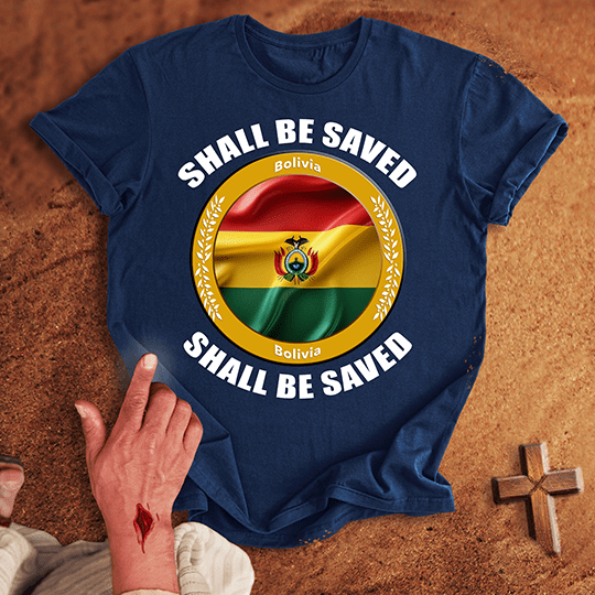 Bolivia Shall Be Saved T Shirt - Military Green 3XL | Biblical & Scripture Inspired Apparel | Jesus Monk