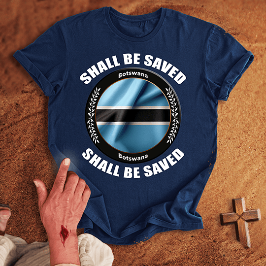 Botswana Shall Be Saved T Shirt - Sport Grey S | Biblical & Scripture Inspired Apparel | Jesus Monk