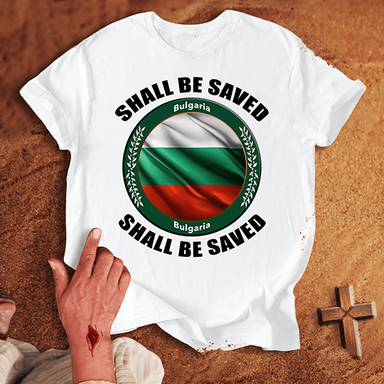 Bulgaria Shall Be Saved T Shirt - Red 2XL | Biblical & Scripture Inspired Apparel | Jesus Monk