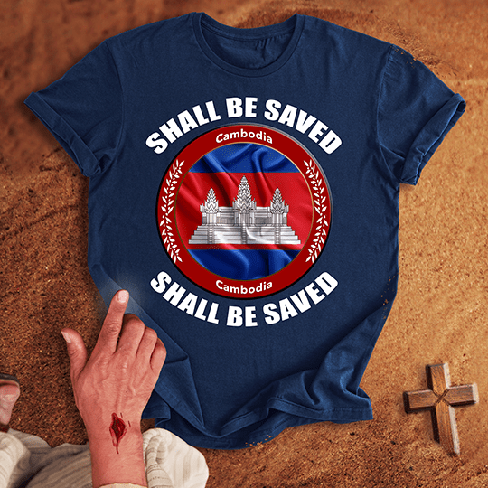 Cambodia Shall Be Saved T Shirt - Sand S | Biblical & Scripture Inspired Apparel | Jesus Monk