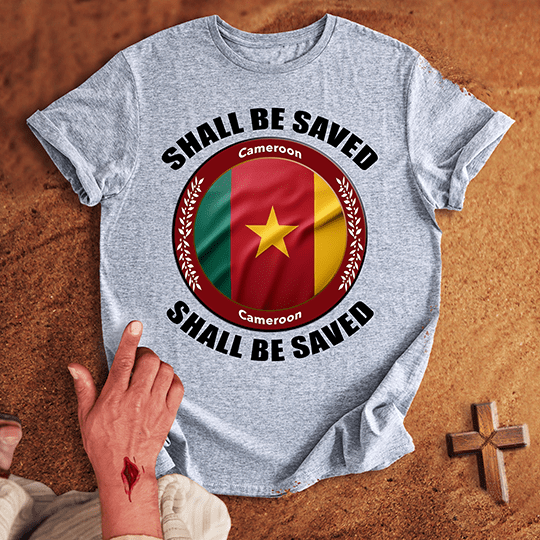 Cameroon Shall Be Saved T Shirt - Military Green XL | Biblical & Scripture Inspired Apparel | Jesus Monk