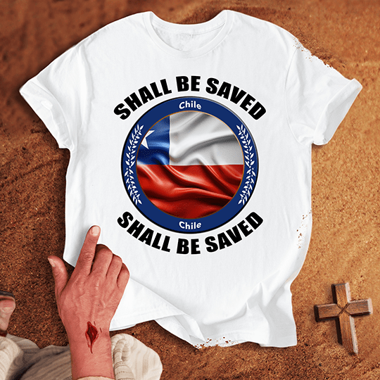Chile Shall Be Saved T Shirt - Sport Grey 2XL | Biblical & Scripture Inspired Apparel | Jesus Monk