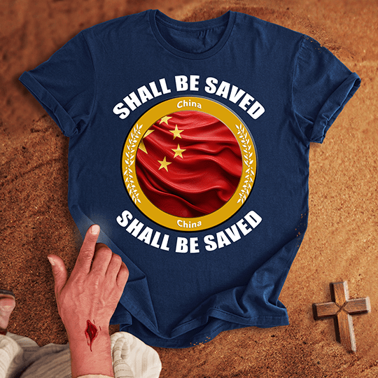 China Shall Be Saved T Shirt - Military Green S | Biblical & Scripture Inspired Apparel | Jesus Monk