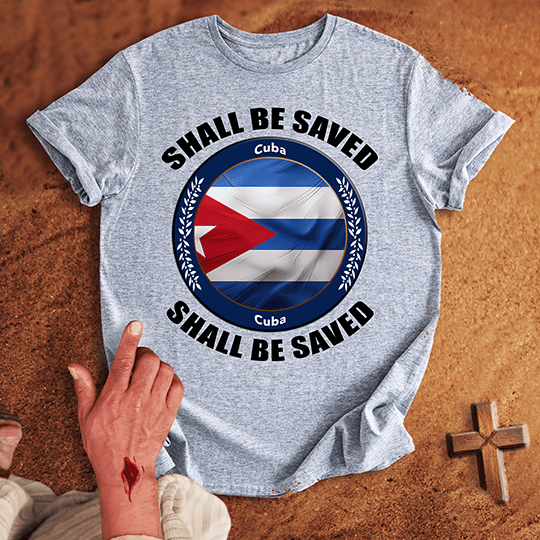 Cuba Shall Be Saved T Shirt - Tropical Blue 2XL | Biblical & Scripture Inspired Apparel | Jesus Monk