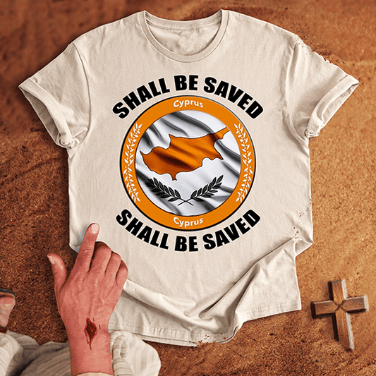 Cyprus Shall Be Saved T-shirt