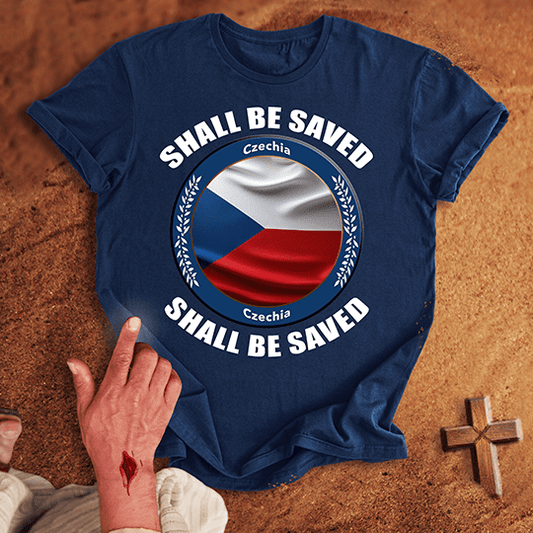 Czechia Shall Be Saved T-shirt