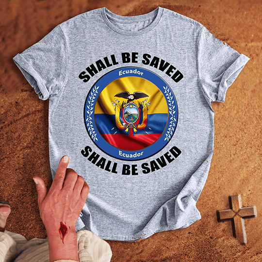 Ecuador Shall Be Saved T Shirt - Tropical Blue M | Biblical & Scripture Inspired Apparel | Jesus Monk