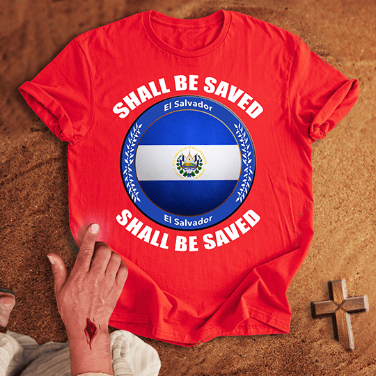 El Salvador Shall Be Saved T Shirt - Sport Grey S | Biblical & Scripture Inspired Apparel | Jesus Monk