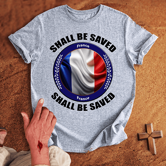 France Shall Be Saved T Shirt - Red 3XL | Biblical & Scripture Inspired Apparel | Jesus Monk