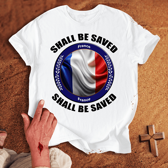 France Shall Be Saved T Shirt - Red L | Biblical & Scripture Inspired Apparel | Jesus Monk