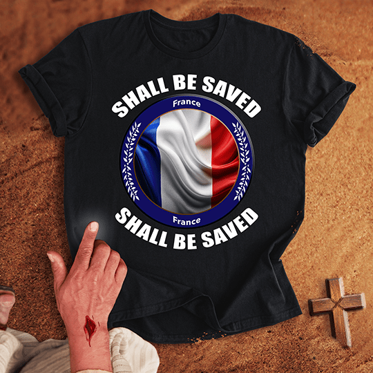 France Shall Be Saved T Shirt - Navy S | Biblical & Scripture Inspired Apparel | Jesus Monk