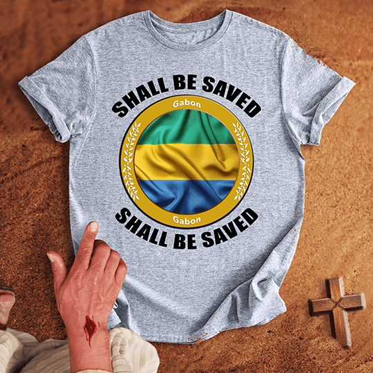 Gabon Shall Be Saved T Shirt - Military Green XL | Biblical & Scripture Inspired Apparel | Jesus Monk