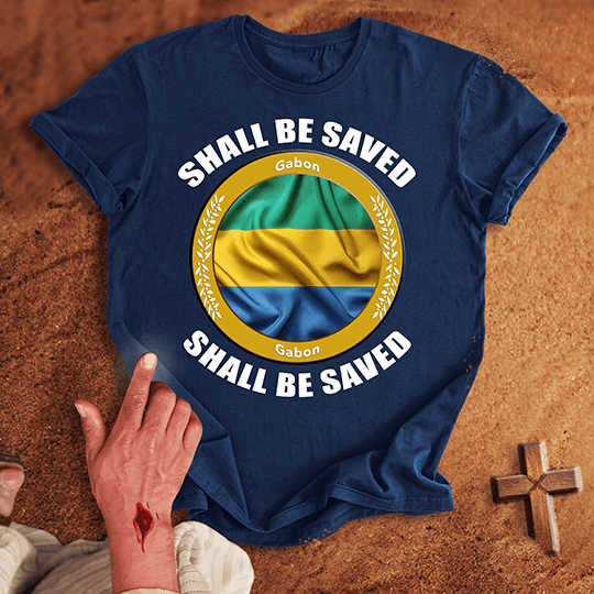 Gabon Shall Be Saved T Shirt - Military Green 3XL | Biblical & Scripture Inspired Apparel | Jesus Monk