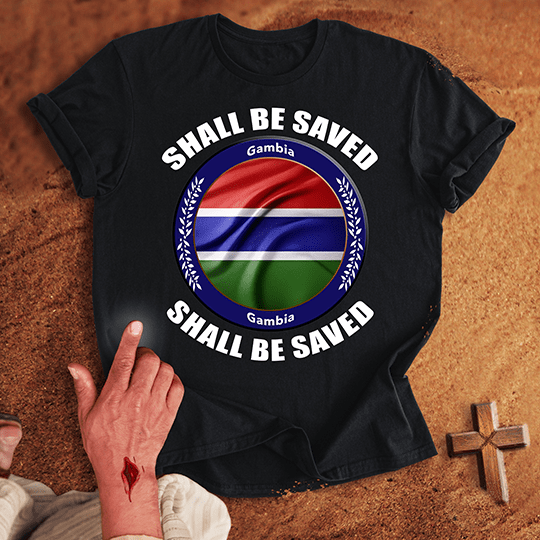 Gambia Shall Be Saved T Shirt - Navy 3XL | Biblical & Scripture Inspired Apparel | Jesus Monk
