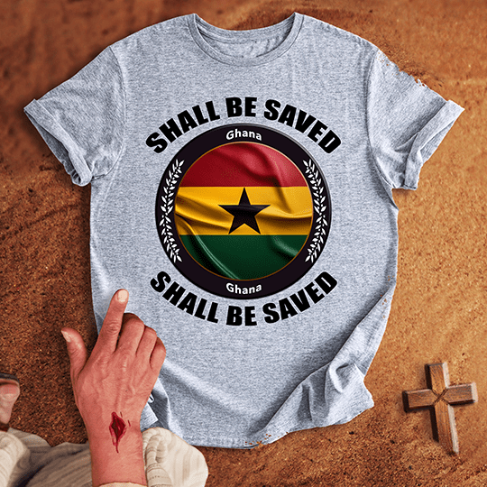 Ghana Shall Be Saved T Shirt - Military Green XL | Biblical & Scripture Inspired Apparel | Jesus Monk