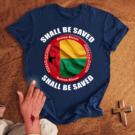 Guinea Bissau Shall Be Saved T Shirt - Sand S | Biblical & Scripture Inspired Apparel | Jesus Monk