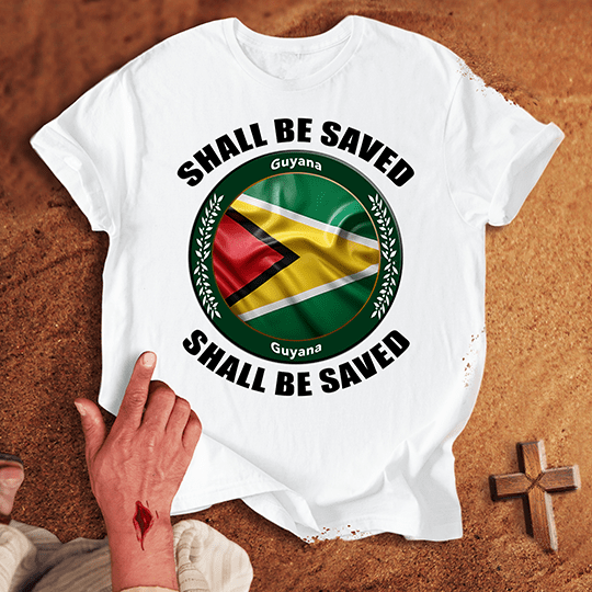 Guyana Shall Be Saved T Shirt - Black M | Biblical & Scripture Inspired Apparel | Jesus Monk
