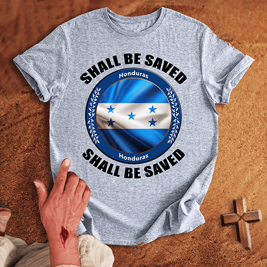 Honduras Shall Be Saved T Shirt - White 2XL | Biblical & Scripture Inspired Apparel | Jesus Monk