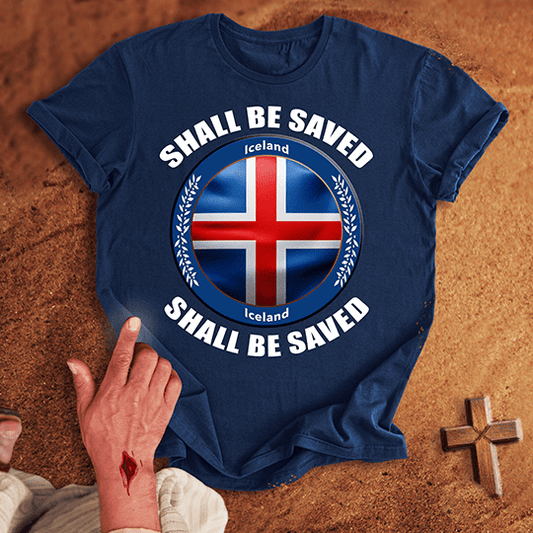 Iceland Shall Be Saved T-shirt