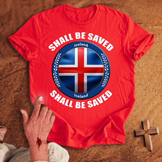 Iceland Shall Be Saved T Shirt - White S | Biblical & Scripture Inspired Apparel | Jesus Monk
