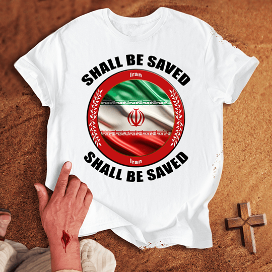 Iran Shall Be Saved T Shirt - Sport Grey 2XL | Biblical & Scripture Inspired Apparel | Jesus Monk