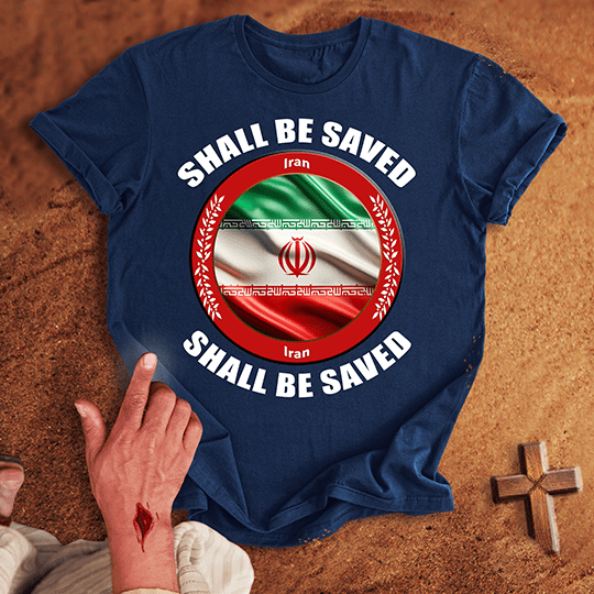 Iran Shall Be Saved T Shirt - Sport Grey M | Biblical & Scripture Inspired Apparel | Jesus Monk