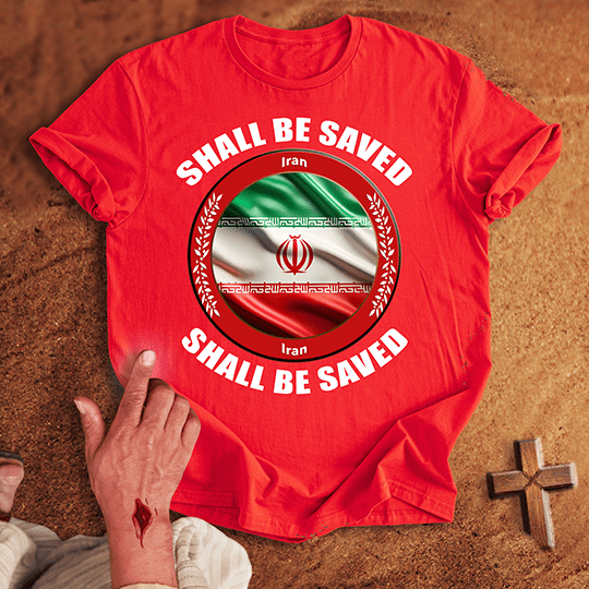 Iran Shall Be Saved T Shirt - Navy S | Biblical & Scripture Inspired Apparel | Jesus Monk