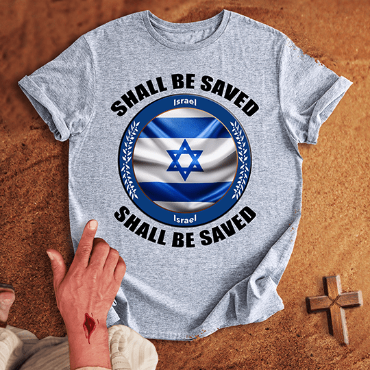 Israel Shall Be Saved T Shirt - Navy 2XL | Biblical & Scripture Inspired Apparel | Jesus Monk