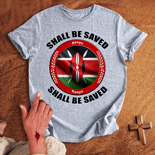 Kenya Shall Be Saved T Shirt - Military Green XL | Biblical & Scripture Inspired Apparel | Jesus Monk