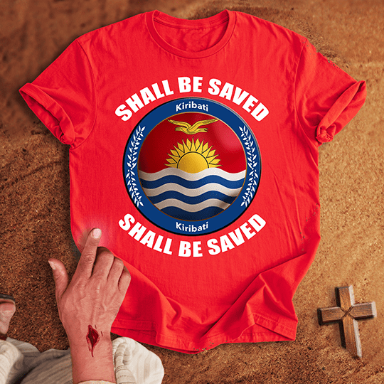 Kiribati Shall Be Saved T Shirt - Sport Grey S | Biblical & Scripture Inspired Apparel | Jesus Monk