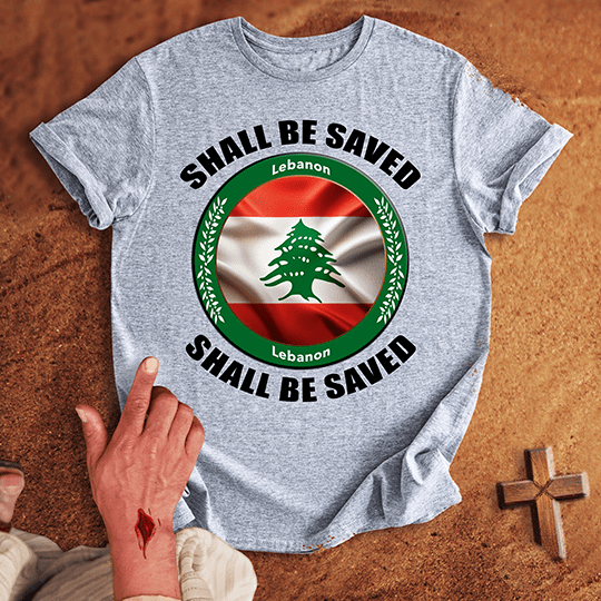 Lebanon Shall Be Saved T Shirt - Military Green XL | Biblical & Scripture Inspired Apparel | Jesus Monk