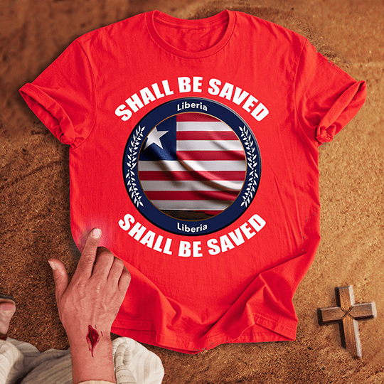Liberia Shall Be Saved T Shirt - Military Green S | Biblical & Scripture Inspired Apparel | Jesus Monk