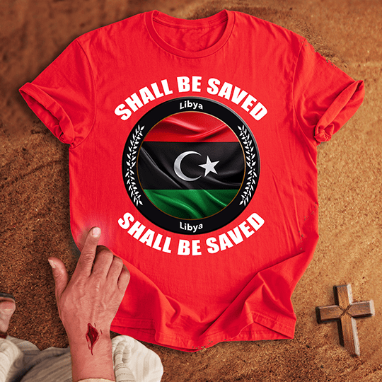 Libya Shall Be Saved T Shirt - White S | Biblical & Scripture Inspired Apparel | Jesus Monk
