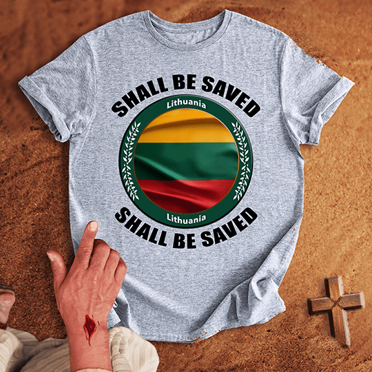 Lithuania Shall Be Saved T Shirt - Military Green XL | Biblical & Scripture Inspired Apparel | Jesus Monk