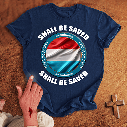 Luxembourg Shall Be Saved T Shirt - Sport Grey S | Biblical & Scripture Inspired Apparel | Jesus Monk