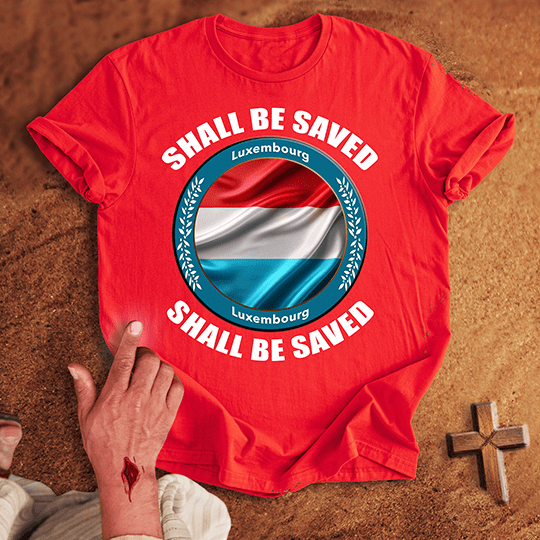 Luxembourg Shall Be Saved T Shirt - Sport Grey M | Biblical & Scripture Inspired Apparel | Jesus Monk