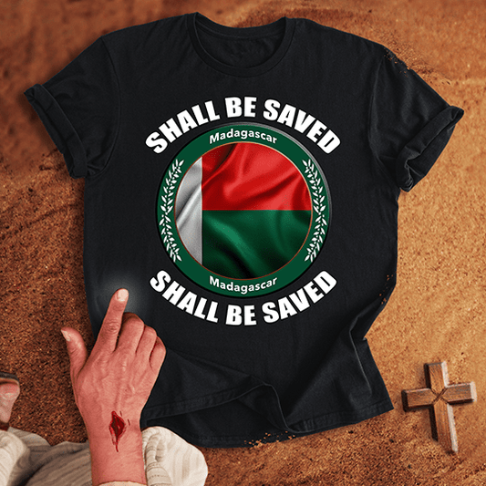 Madagascar Shall Be Saved T-shirt
