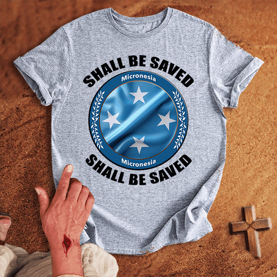 Micronesia Shall Be Saved T Shirt - Tropical Blue M | Biblical & Scripture Inspired Apparel | Jesus Monk