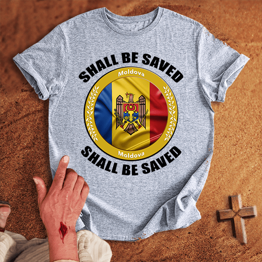 Moldova Shall Be Saved T Shirt - Military Green 2XL | Biblical & Scripture Inspired Apparel | Jesus Monk