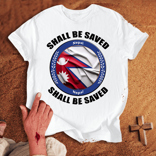 Nepal Shall Be Saved T Shirt - Navy 2XL | Biblical & Scripture Inspired Apparel | Jesus Monk