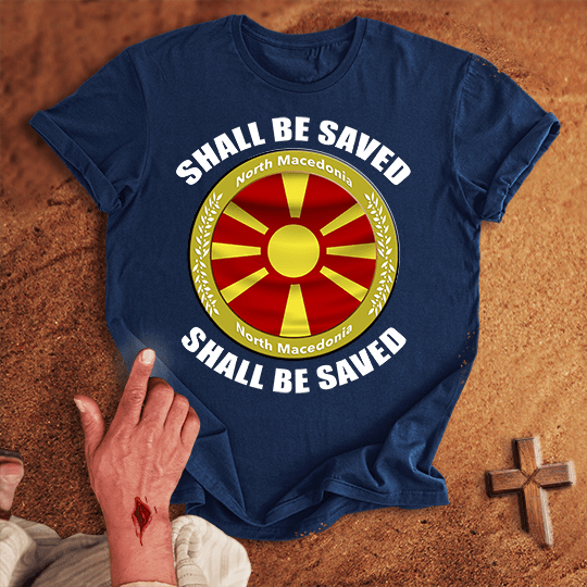 North Macedonia Shall Be Saved T Shirt - Red S | Biblical & Scripture Inspired Apparel | Jesus Monk