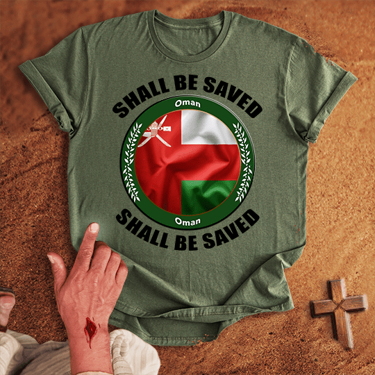 Oman Shall Be Saved T-shirt