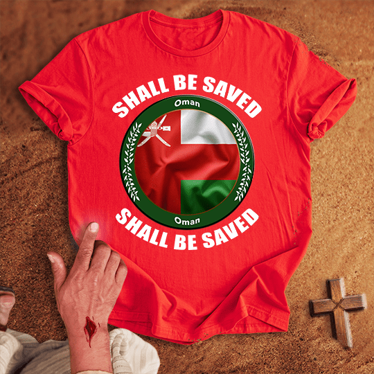 Oman Shall Be Saved T-shirt