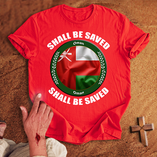 Oman Shall Be Saved T-shirt